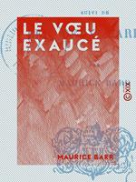   Le Vœu exaucé