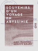  Souvenirs d'un voyage en Abyssinie - 1868-1869