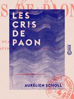   Les Cris de paon