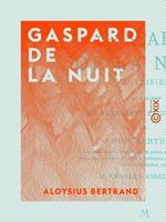   Gaspard de la nuit - Fantaisies à la manière de Rembrandt et de Callot