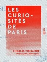   Les Curiosités de Paris