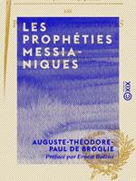   Les Proph&eacute;ties messianiques