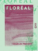   Flor&eacute;al