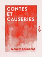   Contes et Causeries