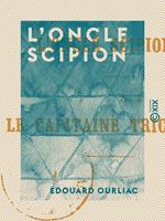   L'Oncle Scipion