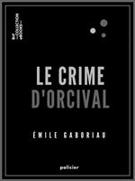   Le Crime d'Orcival