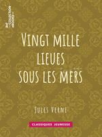 Vingt mille lieues sous les mers