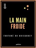   La Main froide
