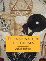   De la signature des choses