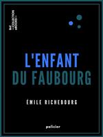   L'Enfant du faubourg