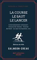   La Course - Le Saut - Le Lancer