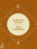   Je me suis éveillé