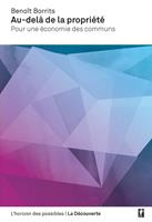   Au-del&agrave; de la propri&eacute;t&eacute;