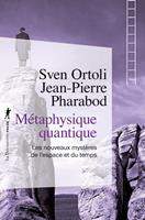   Métaphysique quantique