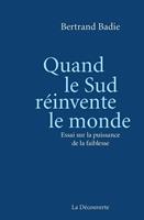   Quand le Sud réinvente le monde