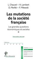   Les mutations de la soci&eacute;t&eacute; fran&ccedil;aise