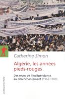   Algérie, les années Pieds-rouges