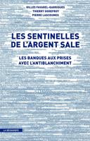   Les sentinelles de l'argent sale