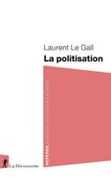   La politisation