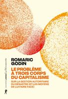   Le probl&egrave;me &agrave; trois corps du capitalisme
