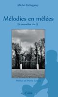   Mélodies en mêlées