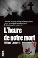   L'Heure de notre mort