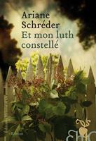   Et mon luth constellé