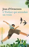   L'enfant qui attendait un train
