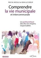   Comprendre la vie municipale et intercommunale