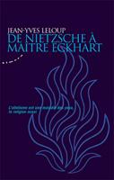   De Nietzsche à maître Eckhart