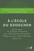  A l'école du dzogchen