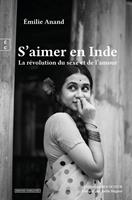   S&rsquo;aimer en Inde