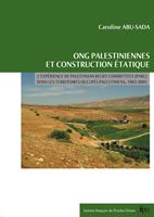   ONG palestiniennes et construction &eacute;tatique