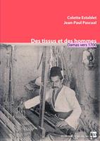   Des tissus et des hommes
