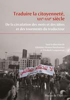   Traduire la citoyenneté, XIXe-XXIe siècle