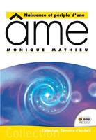   Naissance et périple d'une âme