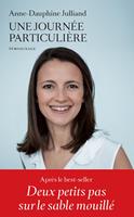   Une journ&eacute;e particuli&egrave;re