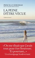   La Peine d'être vécue