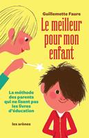   Le Meilleur pour mon enfant