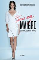   Jamais assez maigre