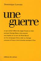   Une guerre