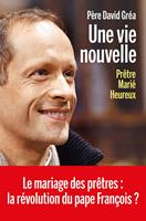   Une vie nouvelle