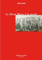   Le Mont-Blanc à la mode