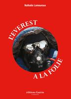   L'Everest à la folie