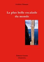   La plus belle escalade du monde