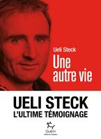   Une autre vie