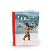   Les Fantômes du Denali