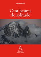   Cent heures de solitude