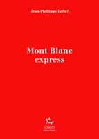  Mont-Blanc Express