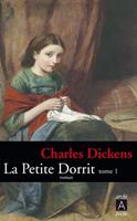   La petite Dorrit - Tome 1